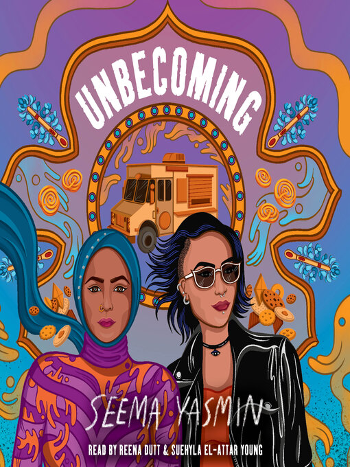 Title details for Unbecoming by Seema Yasmin - Available